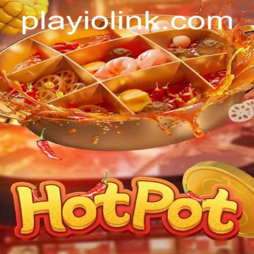 Discovering Hotpot: The Exciting Game Experience from Playio